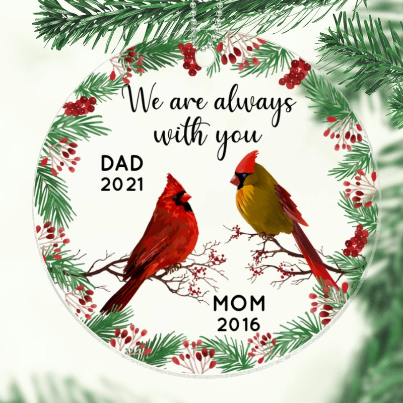 Always With You Holly Branch Christmas Memorial Personalized Acrylic Ornament