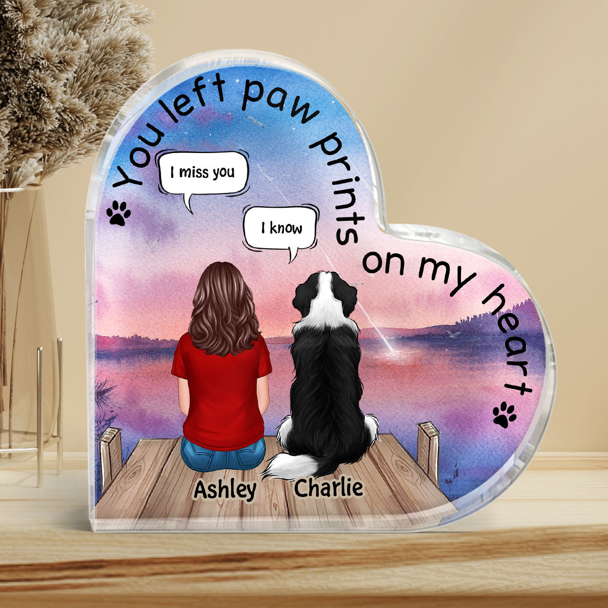 The Moment Your Heart Stopped Memorial Keepsake Man Woman & Pet Dog Cat Sitting On Bridge Personalized Heart Shaped Acrylic Plaque