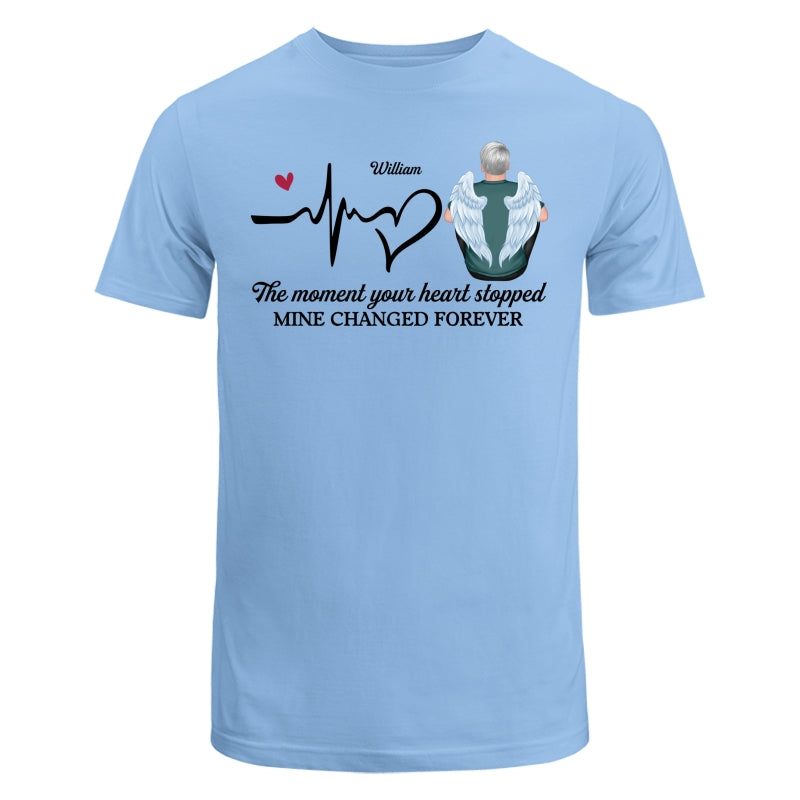 The Moment Your Heart Stopped Memorial Personalized Shirt