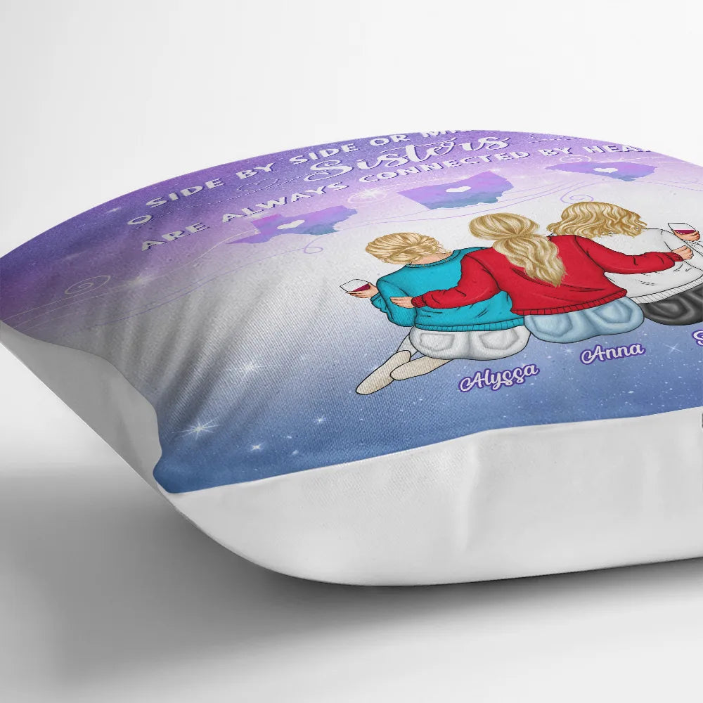 Sisters Besties Are Always Connected State - Personalized Pillow