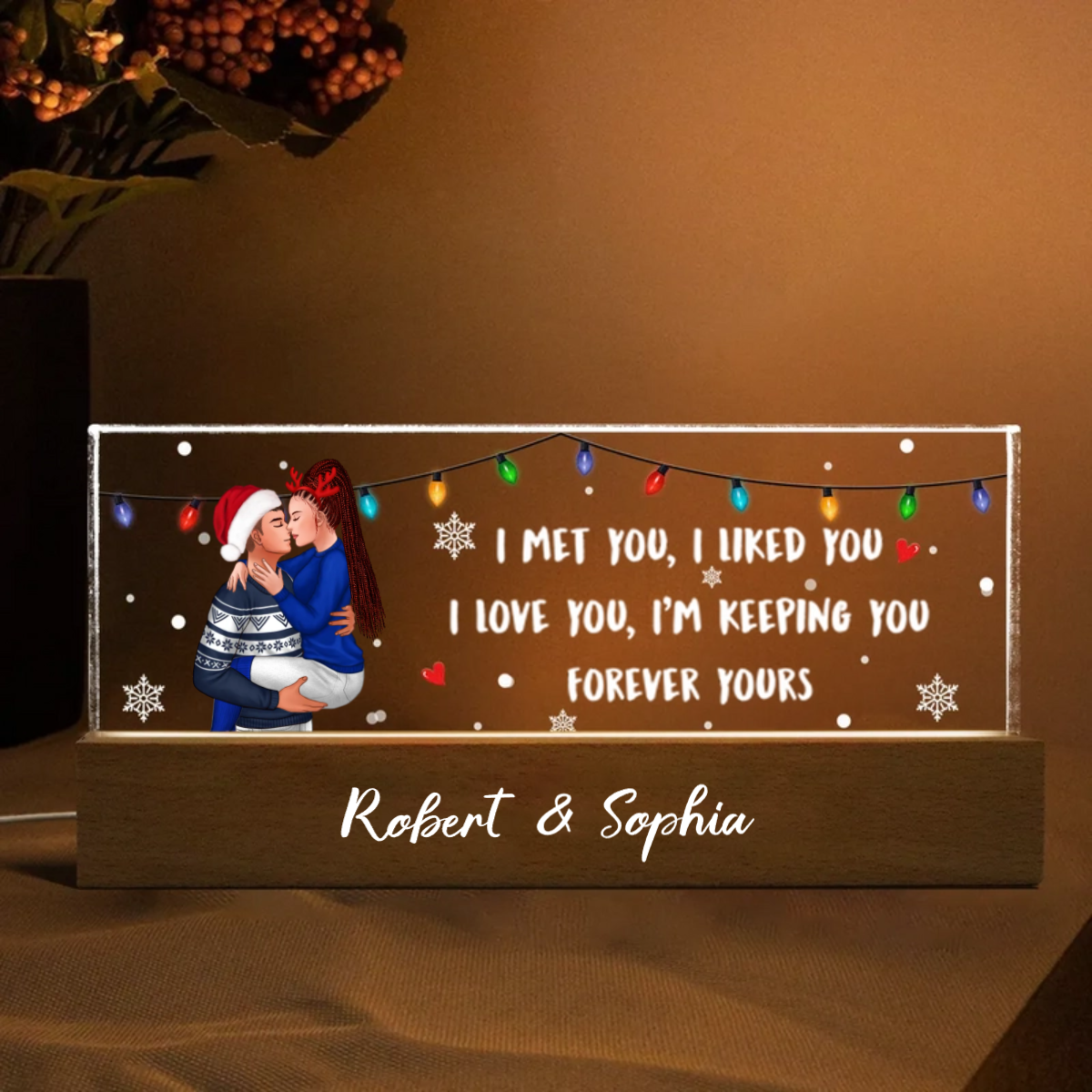 I Met You I Liked You I'm Keeping You Couple Personalized Acrylic Block LED Night Light, Christmas Gift for Him, for Her