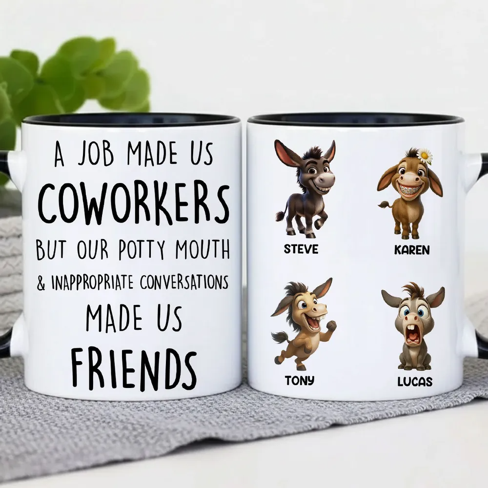 Job Made Us Coworkers But Our Potty Mouth Made Us Friends - Personalized Mug - Funny Christmas Gift for Work Besties
