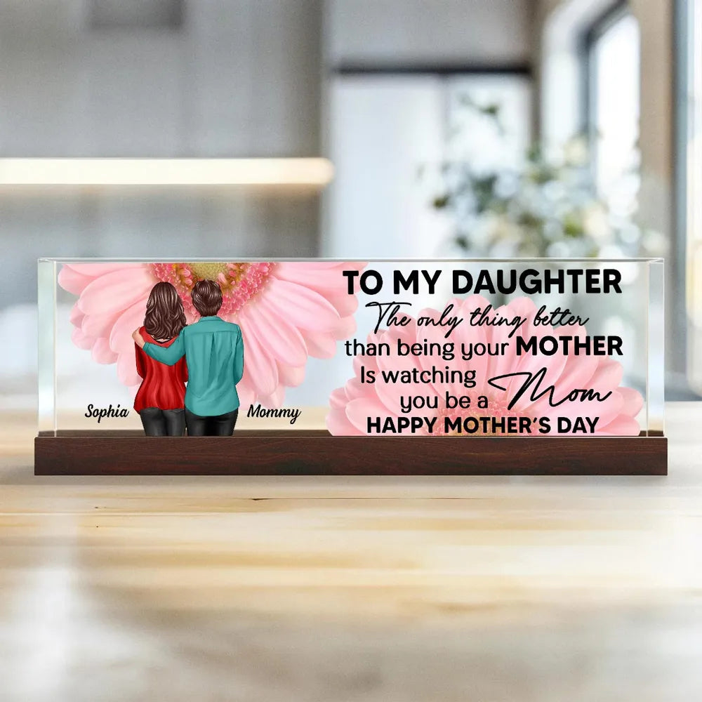 To My Daughter From Mom Personalized Acrylic Desk Block Plaque, Mother's Day Gift, Home Decor, Office Decor Gift For Daughter