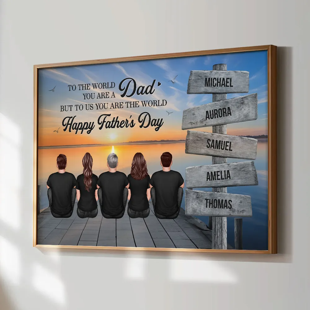 Dad And Family Sitting Sign Posts Personalized Poster, Gift For Dad