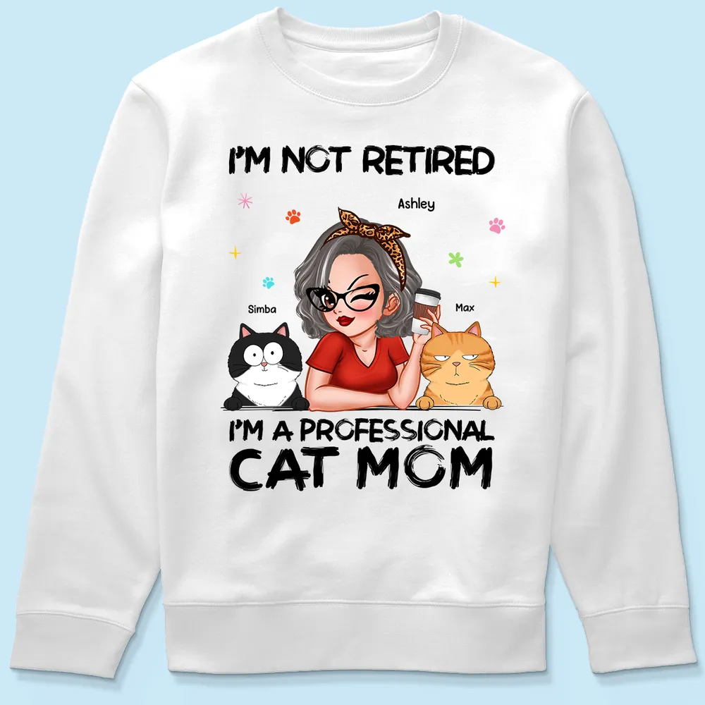 Professional Cat Mom, Retirement Gift For Cat Lovers - Personalized Shirt