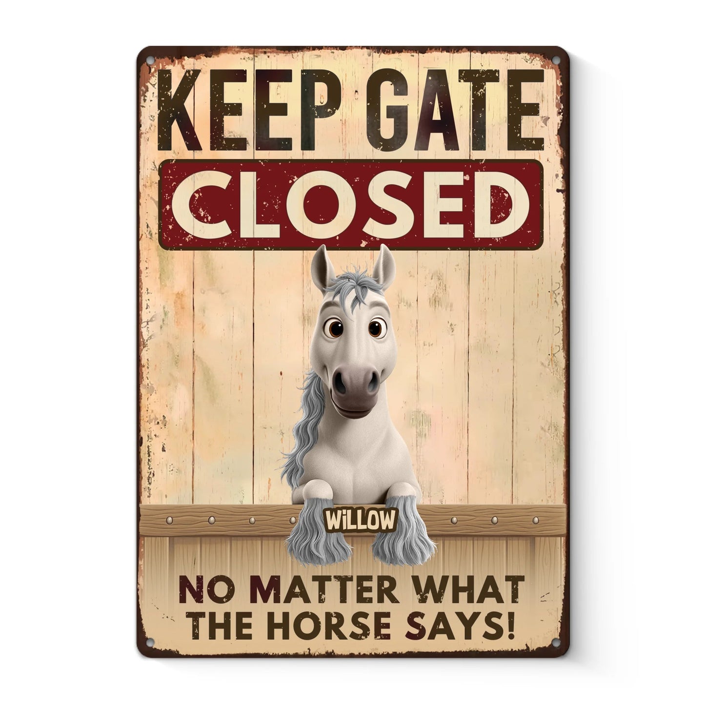 Custom Home Decor Metal Sign - Personalized Birthday Gifts For Men And Women, Horse Lovers - Seriously, Close That Gate