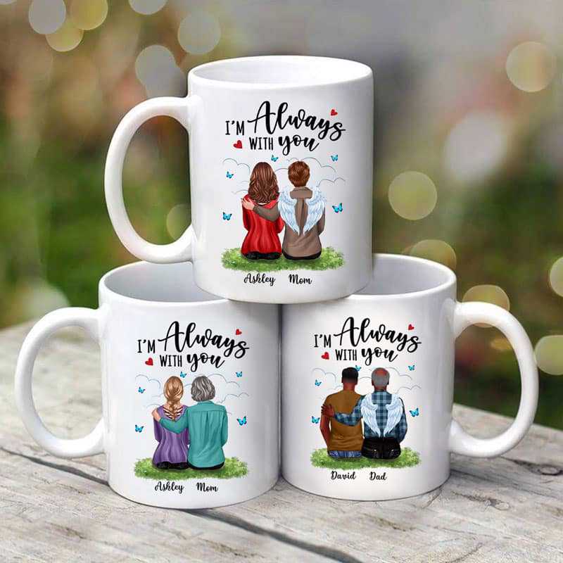 Always With You Dad Son Mom Daughter Butterflies Memorial Personalized Mug