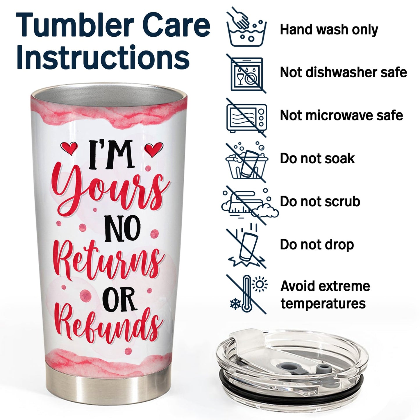 I'm Yours No Returns Or Refunds - Gift For Wife, Couples - Personalized Custom Tumbler