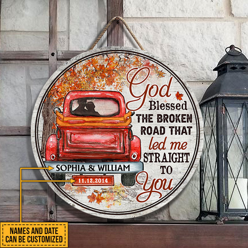 Couple Gift Husband Wife God Blessed The Broken Road Fall Leaves Custom Wood Circle Sign, Wedding Gift, Anniversary, Wall Art, Wall Decor