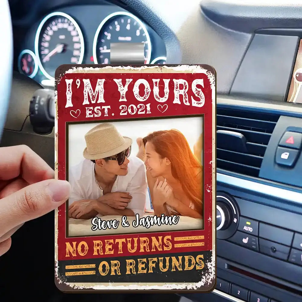 Custom Photo I'm Yours No Returns Or Refunds - Personalized Custom Shaped Car Visor Clip Car Visor Clip The Next Custom Gift