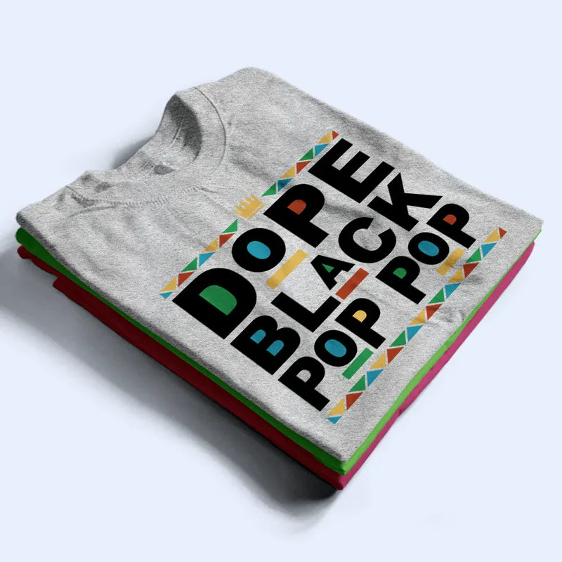 Dope Black Dad With Names On Sleeves - Personalized T Shirt