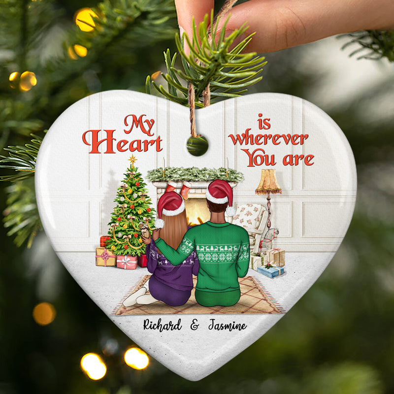 Christmas Couple My Heart Is Wherever You Are - Christmas Gift - Personalized Custom Heart Ceramic Ornament