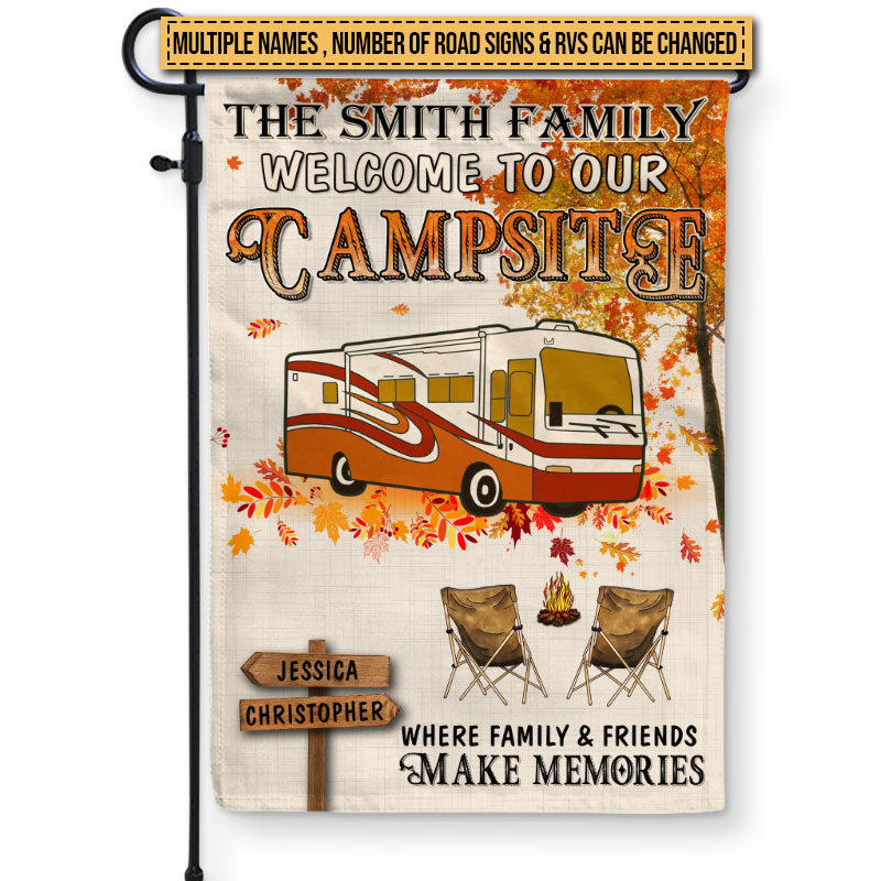 Fall Camping Welcome To Our Campsite Custom Flag, Camping Autumn Season Outdoor Decor
