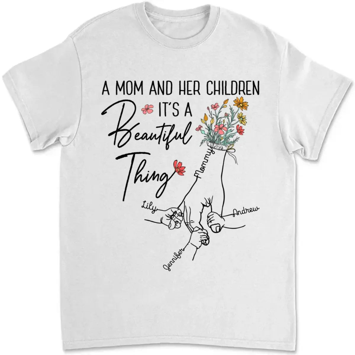 Family- A Mom And Her Children - Personalized Tshirt Shirts & Tops The Next Custom Gift