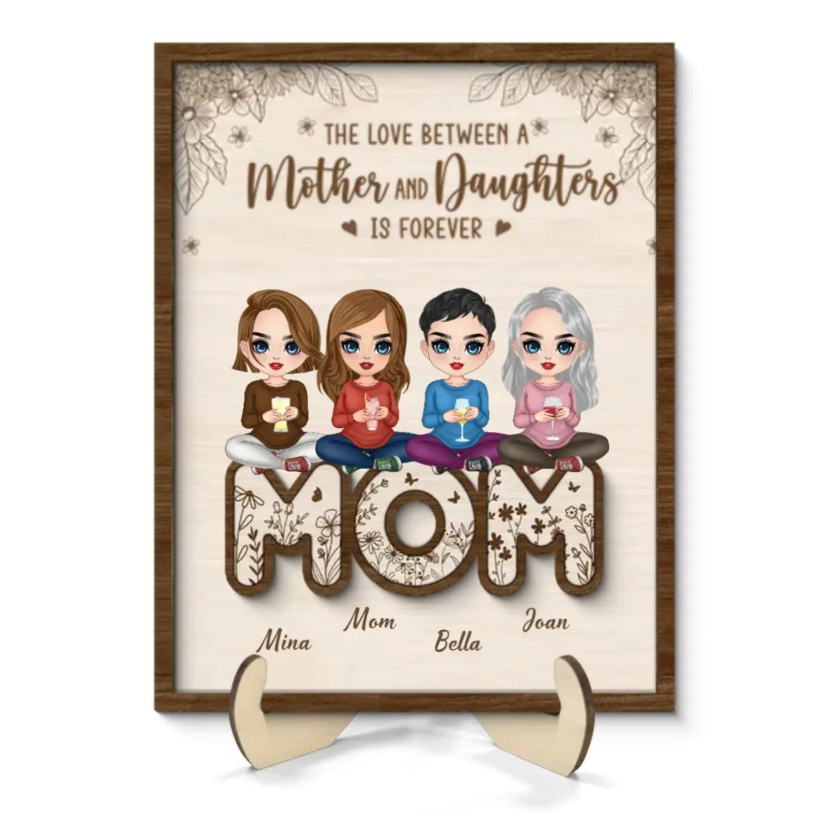 Family - Mom And Daughters Sitting On Word Mother‘s Day Gift - Personalized Wooden Plaque - The Next Custom Gift Wooden Plaque