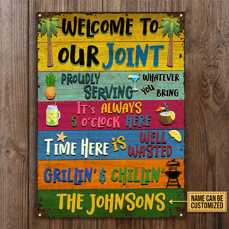 Grilling Welcome To Our Joint Custom Classic Metal Signs