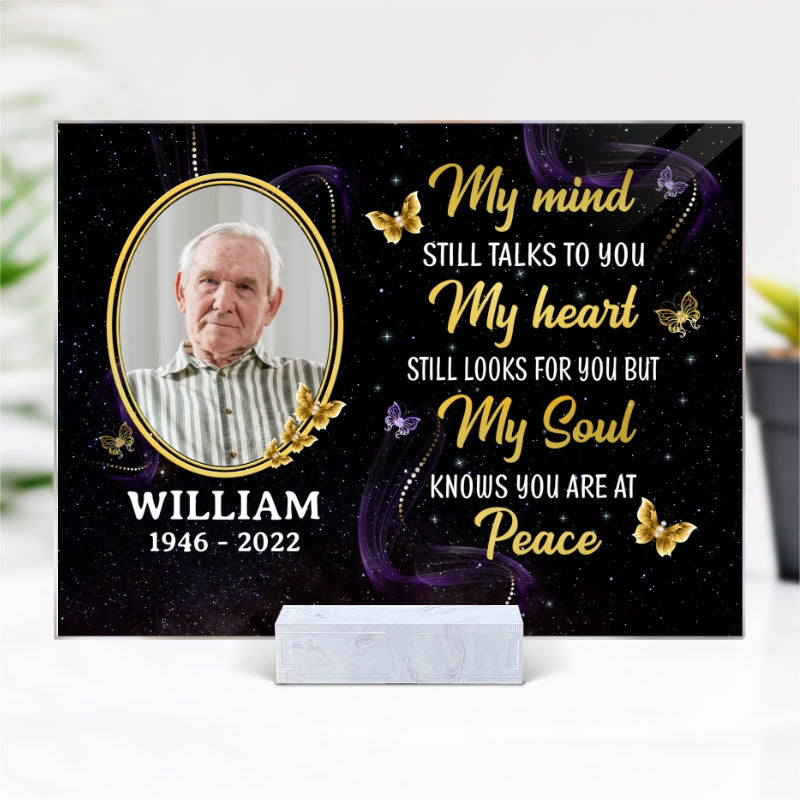 My Mind Still Talks To You Photo Inserted Glow Butterflies Memorial Sympathy Remembrance Keepsake Personalized Acrylic Plaque