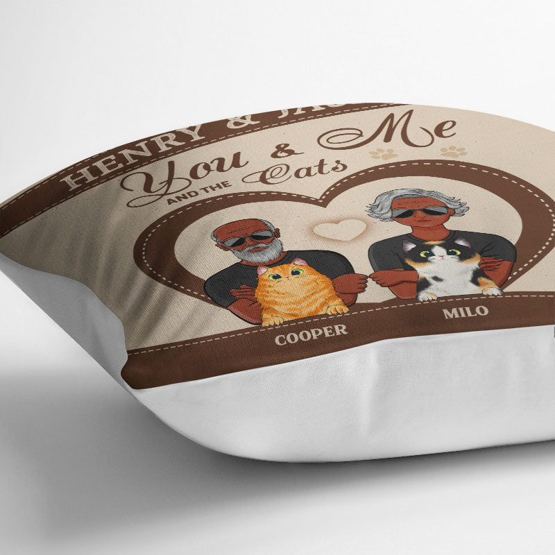 You & Me And The Cats - Couple Gift - Personalized Custom Pillow