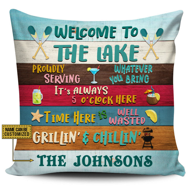 Lake House Time Here Is Well Wasted Custom Pillow