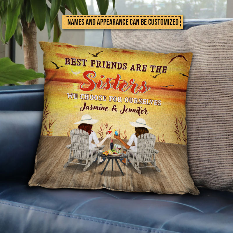 Lakes Bestie Choose For Ourselves Custom Pillow, Bestie, Friend Gift