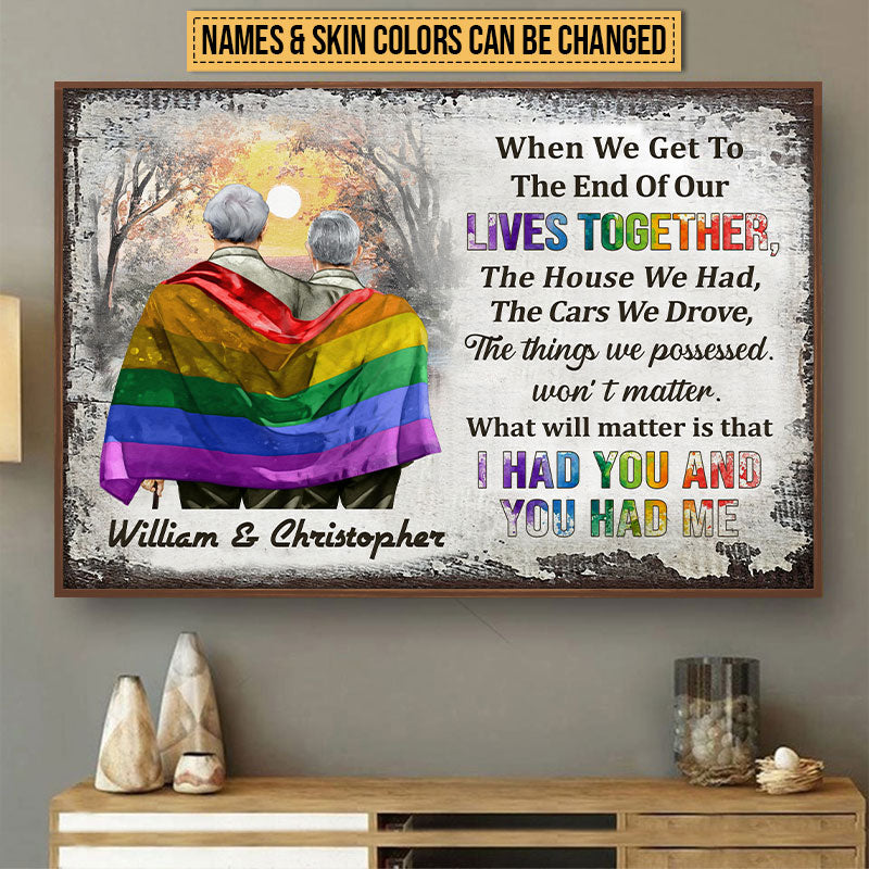 Pride Couple End Of Our Lives Custom Poster