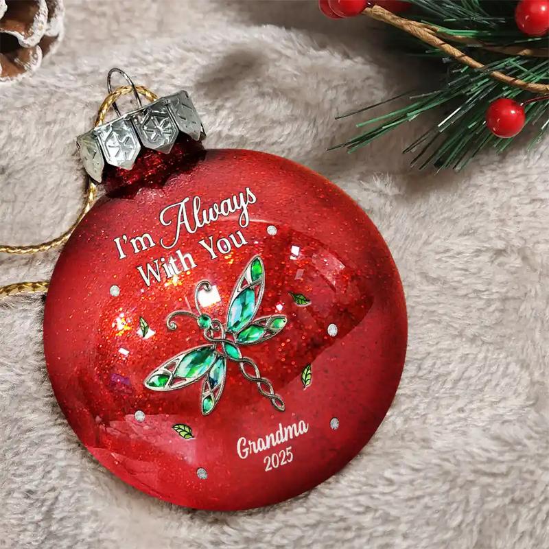 Memorial We're Always With You - Personalized Ball Ornament