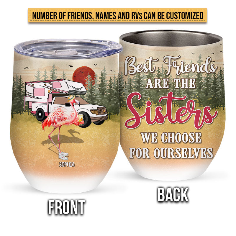 Camping Flamingo Bestie Choose For Ourselves Custom Wine Tumbler