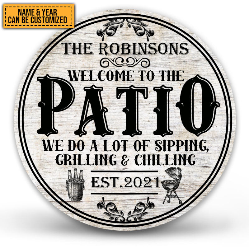 Patio Sipping Grilling Chilling Custom Wood Circle Sign