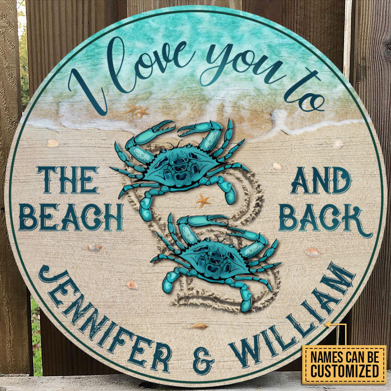 Personalized Crab To The Beach And Back Customized Wood Circle Sign