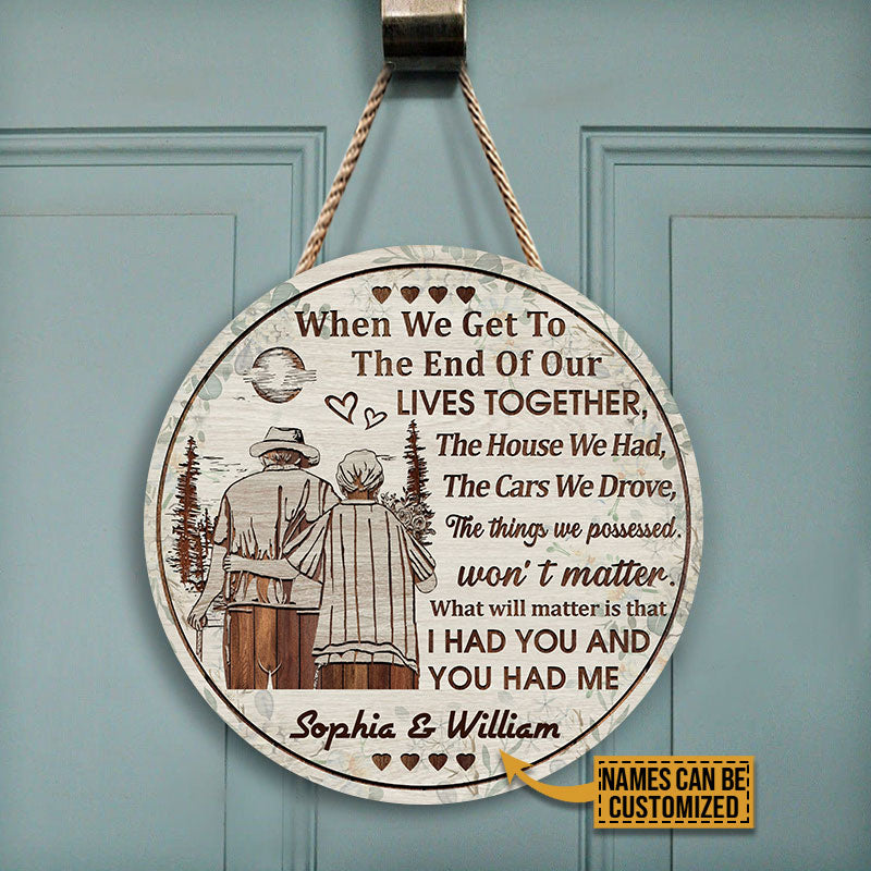 Personalized Family Old Couple When We Get Floral Custom Wood Circle Sign