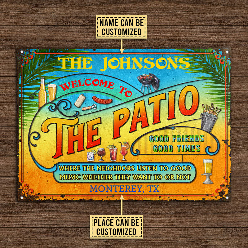 Personalized Patio Grilling Summer Listen To The Good Music Custom Classic Metal Signs