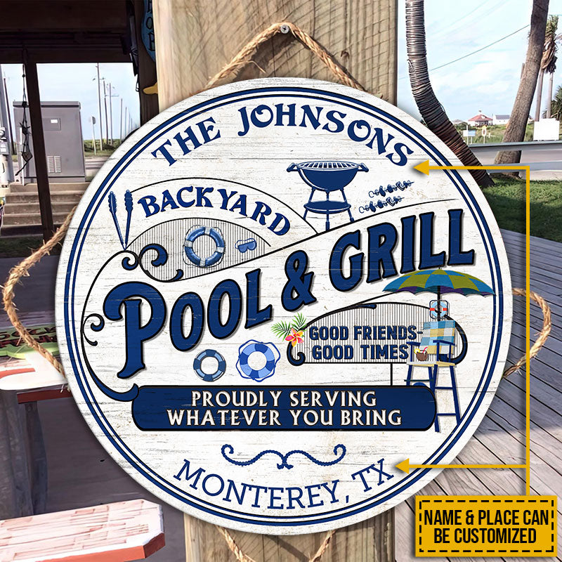 Personalized Pool Grilling Backyard Proudly Serving Custom Wood Circle Sign
