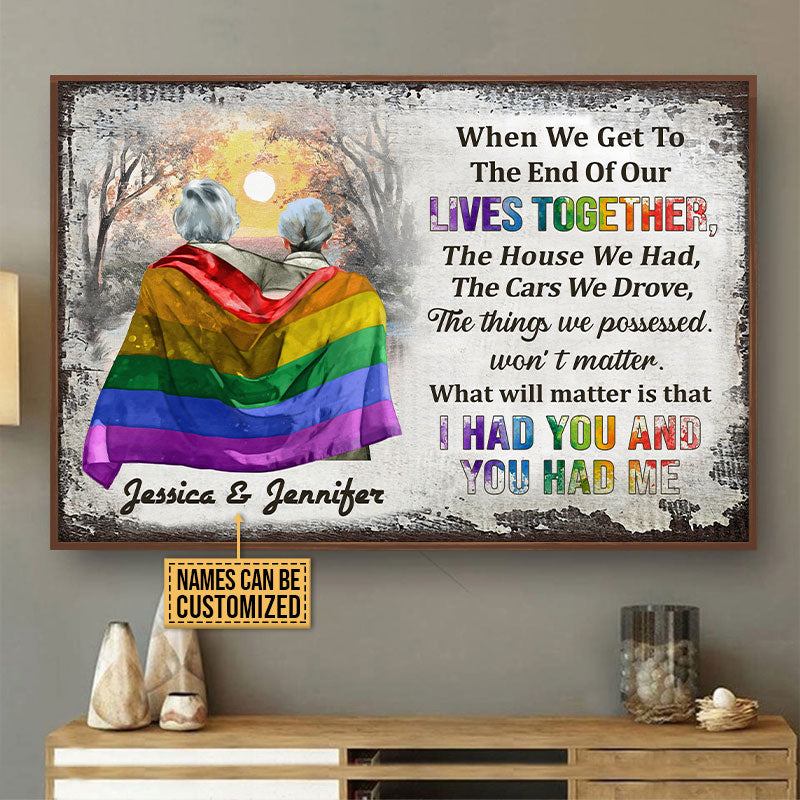 Personalized Pride Couple End Of Our Lives Custom Poster