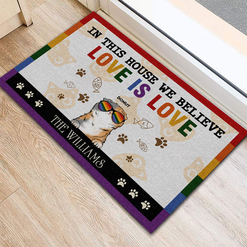 Personalized Pride Family In This House We Believe Love Is Love Cat Funny Custom Doormat
