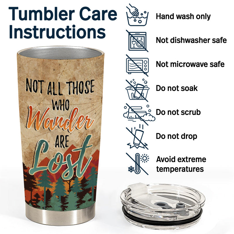 Not All Those Who Wander Hiking Camping - Personalized Custom Tumbler