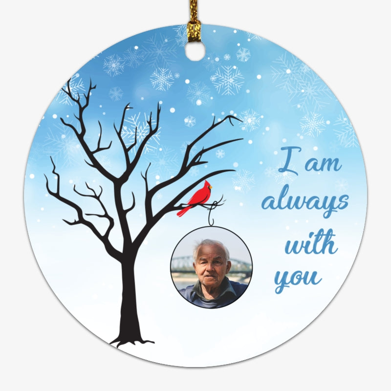 I Am Always With You Photo Personalized Circle Ornament