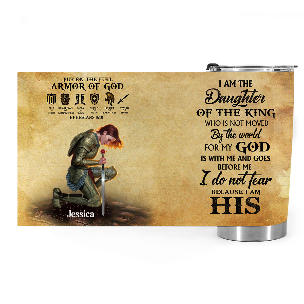 Personalized Woman Warrior of God Put On The Full Armor Of God Ephesians 6:10 Tumbler