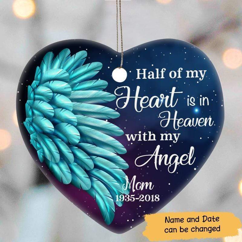 Half Of My Heart Memorial Personalized Heart Ornament