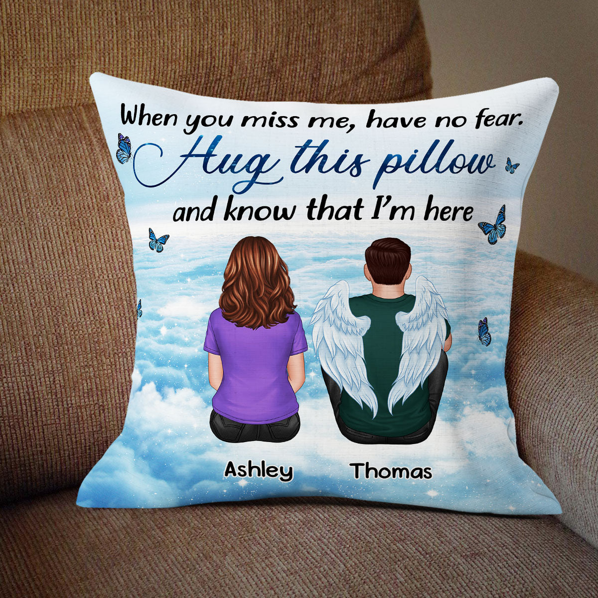 When You Miss Me Have No Fear Family Members Grandma Grandpa Dad Mom Kids Dogs Cats Memorial Keepsake Sky Personalized Pillow