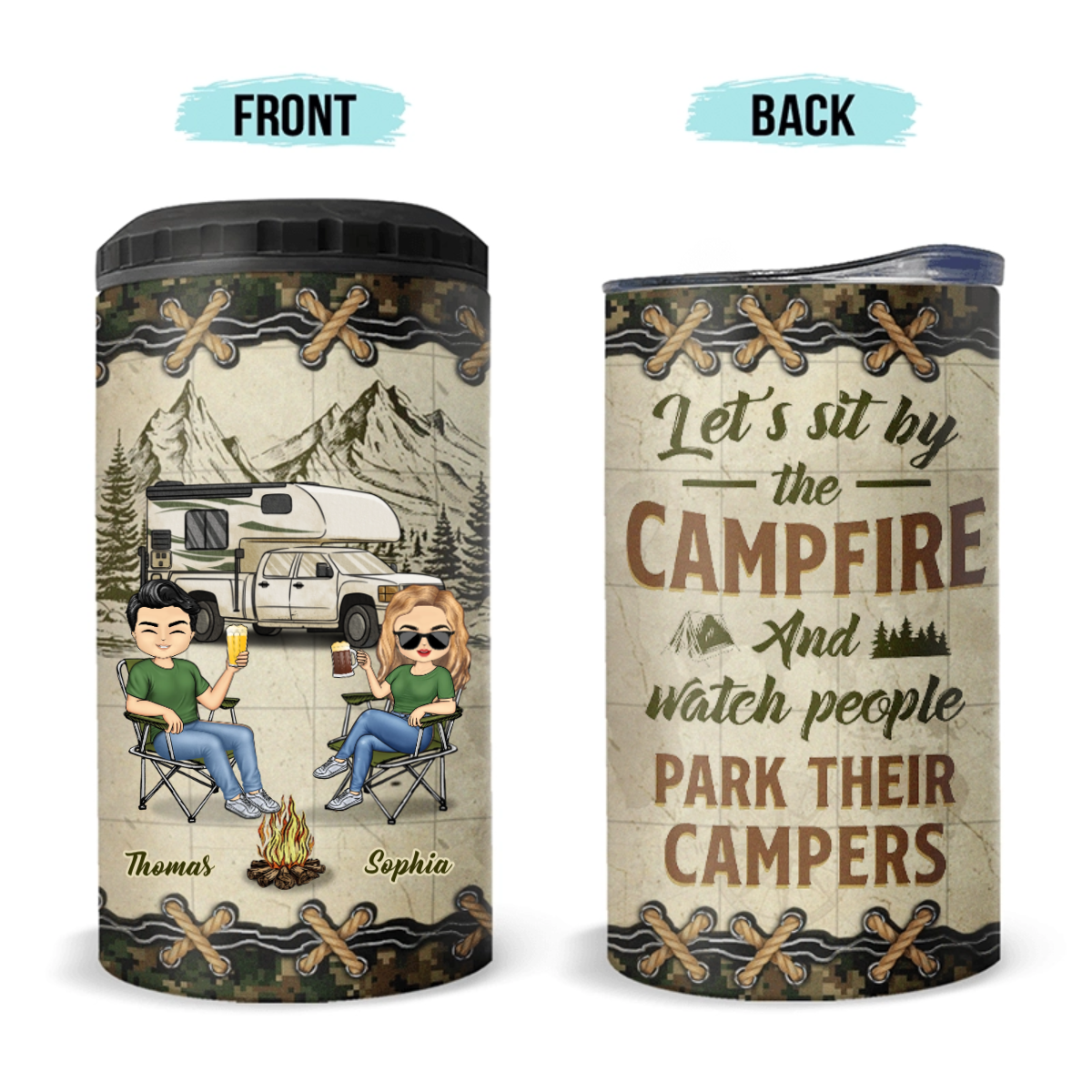 Let's Sit By The Campsite - Camping Personalized Custom 4 In 1 Can Cooler Tumbler - Gift For Husband Wife, Camping Lovers