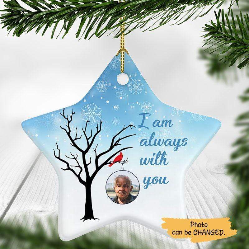 I Am Always With You Photo Memorial Personalized Star Ornament