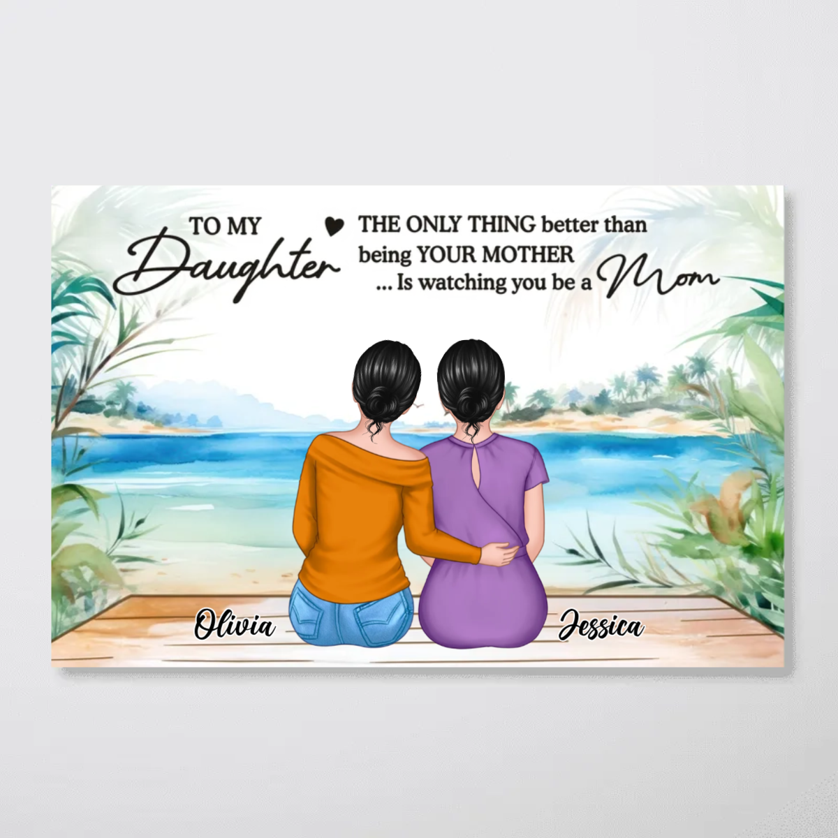 Beautiful Landscape To My Daughter From Mom Happy Mother's Day Personalized Poster, Mother's Day Gift For Daughter