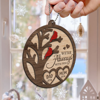 Cardinal Always With You Memorial Christmas Personalized 2-Layer Wooden Ornament, Christmas Keepsake, Sympathy Gift, Remembrance Gift