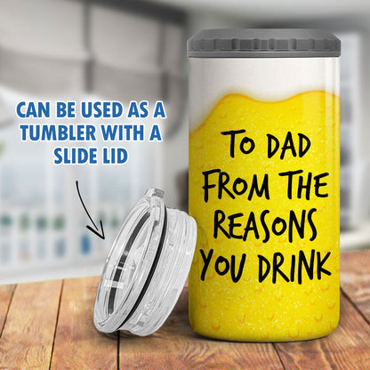 From The Reasons You Drinks Naughty Kids Personalized 4 In 1 Can Cooler