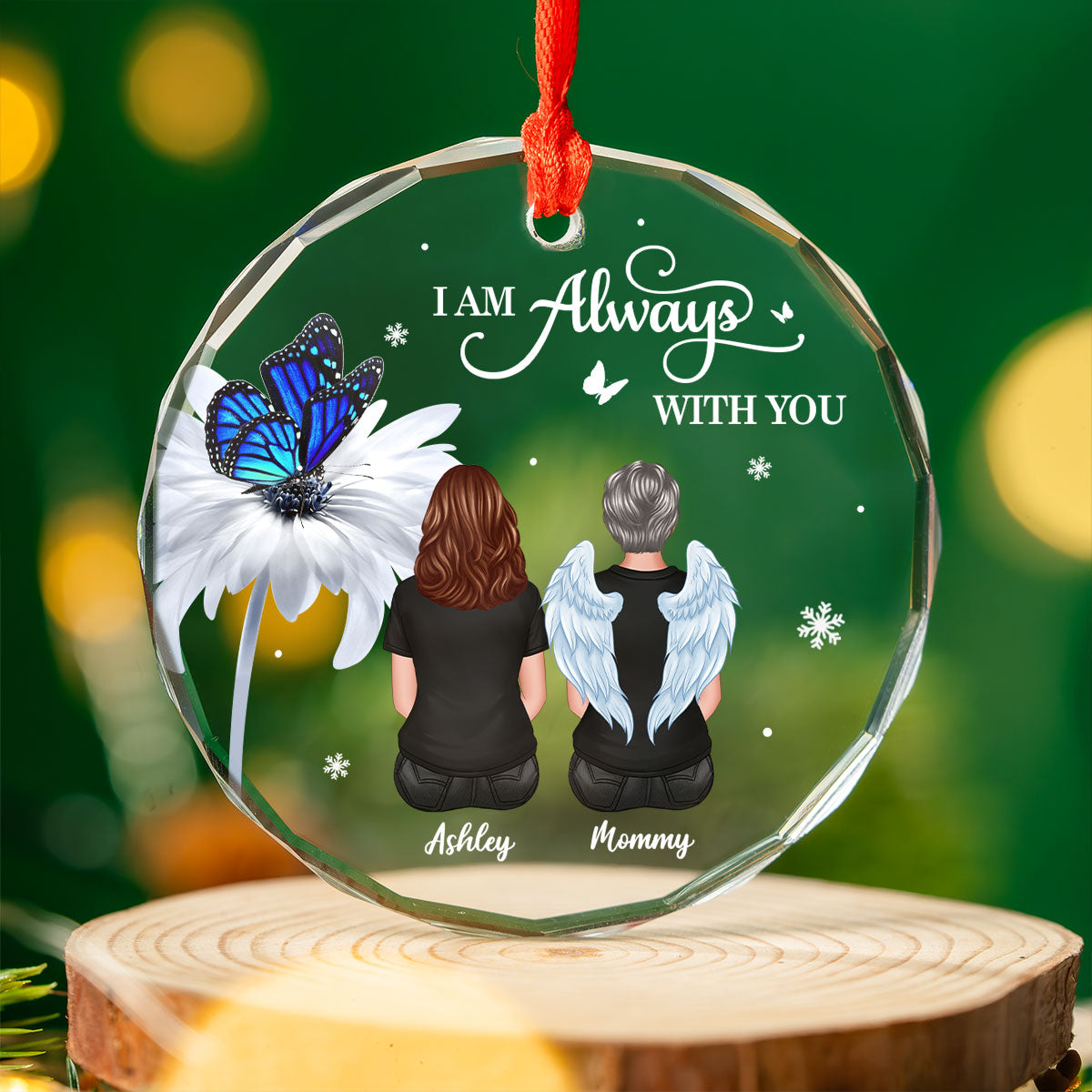 Butterfly Daisy Always With You Personalized Circle Glass Ornament, Heartfelt Memorial Gift For Your Loved One