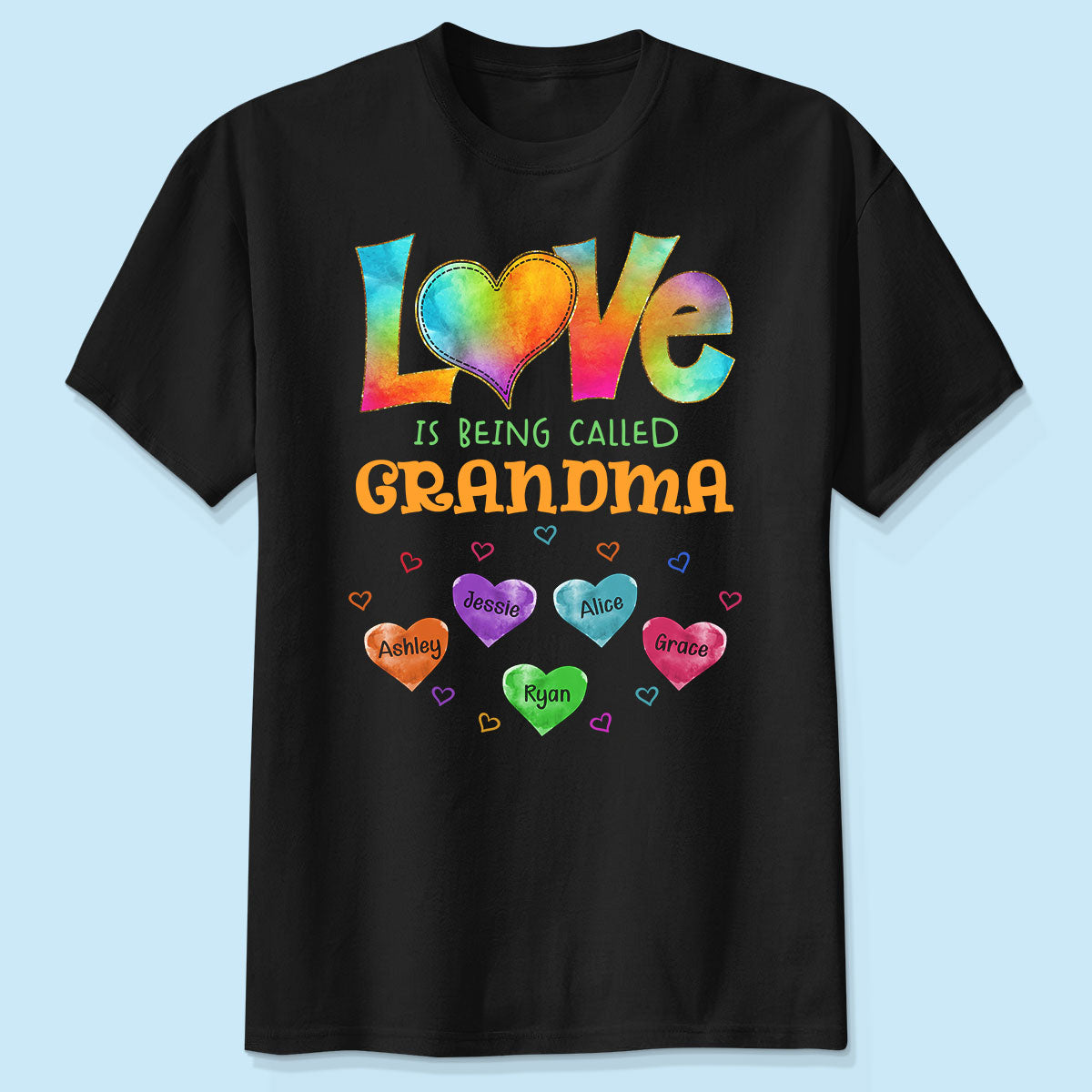 Colorful Pattern Love Is Being Call Grandma Personalized Shirt