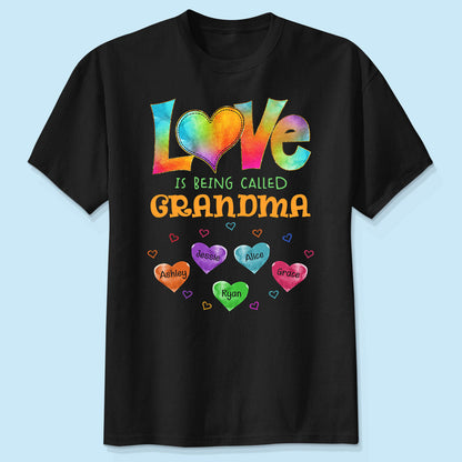 Colorful Pattern Love Is Being Call Grandma Personalized Shirt