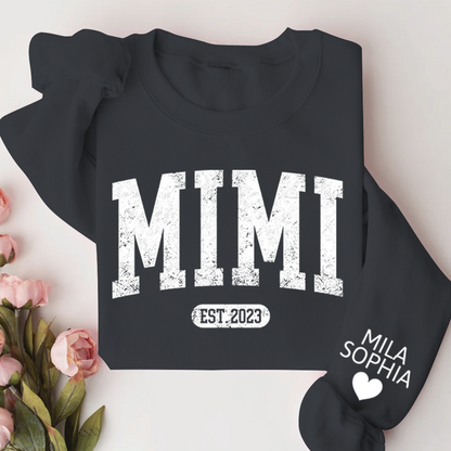 Custom Mimi Nana Grandma Est with Granddaughter and Grandson Names Sweatshirt