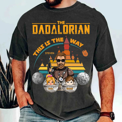 The Dadalorian This Is The Way - Personalized Shirt For Dad