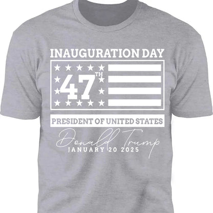 Election Inauguration Day, Trump 47th President Shirt, President Trump Won Shirt Dark T1698 - GOP